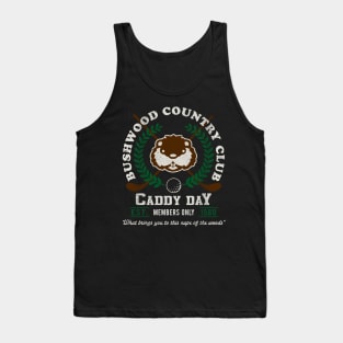 Bushwood Country Club Caddy Day Tank Top